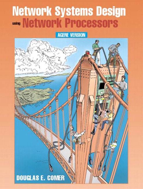 Network Systems Design with Network Processors, Agere Version ISBN 9780131489271