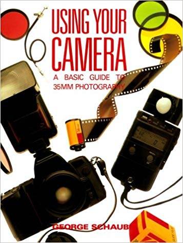 Using Your Camera: A Beginner\'s Guide To 35mm Photography ISBN ...