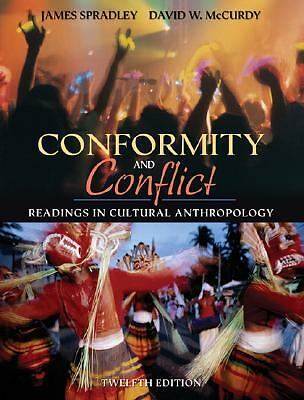 Conformity and Conflict : Readings in Cultural Anthropology  ISBN 9780205449705