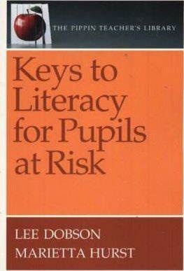 Keys to Literacy for Pupils at Risk ISBN 9780887510809