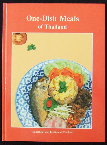 One-Dish Meals of Thailand